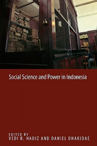 Książka Social Science and Power in Indonesia Daniel Dhakidae