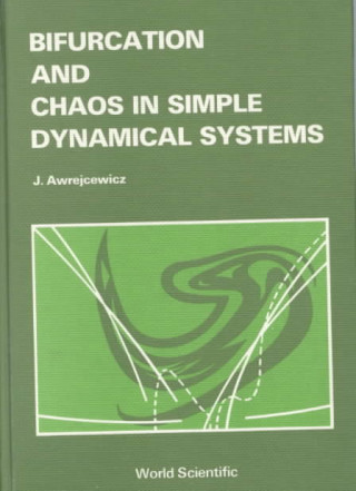 Carte Bifurcation And Chaos In Simple Dynamical Systems J. Awrejcewicz