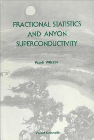 Carte Fractional Statistics And Anyon Superconductivity 