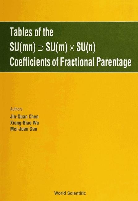 Livre Tables Of The Su(mn) Su(m) X Su(n) Coefficients Of Fractional Parentage Jin-Quan Chen