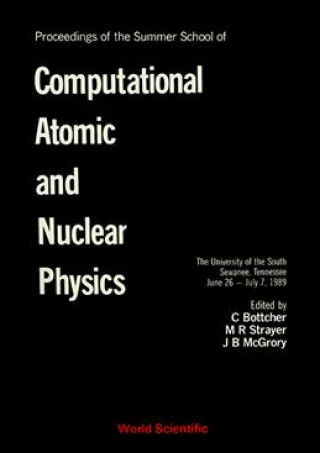 Könyv Computational Atomic and Nuclear Physics C. Bottcher