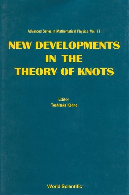 Livre New Developments In The Theory Of Knots Kohno