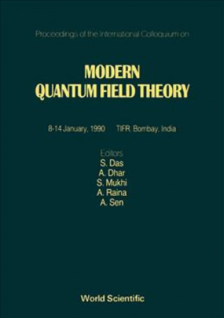 Carte Modern Quantum Field Theory Sumit R. Das