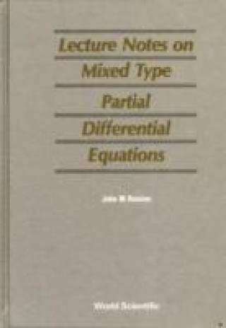 Knjiga Mixed Type Partial Differential Equations, Lecture Notes On John M. Rassias