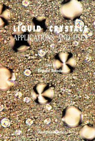 Carte Liquid Crystal - Applications And Uses (Volume 3) Birendra Bahadur