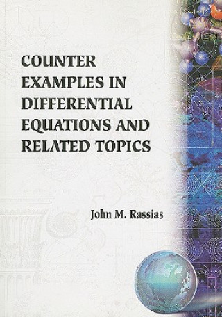 Libro Counter Examples In Differential Equations And Related Topics: A Collection Of Counter Examples John M. Rassias