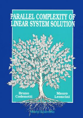 Boek Parallel Complexity Of Linear System Solution Bruno Codenotti
