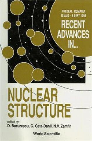 Книга Recent Advances in Nuclear Structure D. Bucurescu