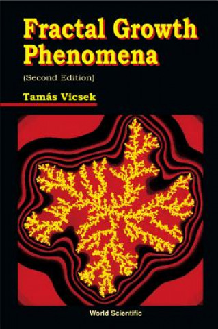 Kniha Fractal Growth Phenomena (2nd Edition) Tamas Vicsek