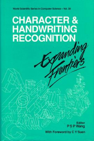 Kniha Character and Handwriting Recognition Patrick S. P. Wang