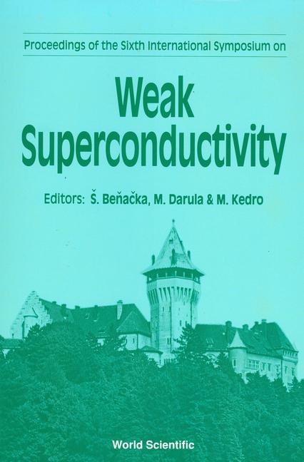 Knjiga Weak Superconductivity Stefan Benacka