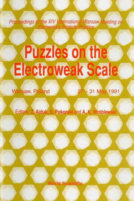 Kniha Puzzles on the Electroweak Scale Zygmunt Ajduk