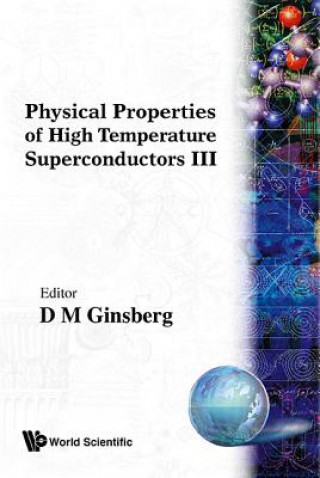 Book Physical Properties Of High Temperature Superconductors Iii 