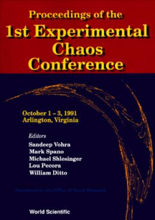 Knjiga Proceedings of the Experimental Chaos Conference Sandeep Vohra