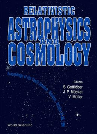 Buch Relativistic Astrophysics and Cosmology Stefan Gottlober