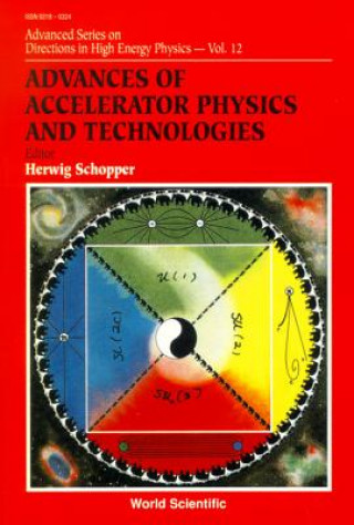 Könyv Advances Of Accelerator Physics And Technologies 
