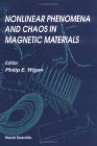 Kniha Nonlinear Phenomena And Chaos In Magnetic Materials 