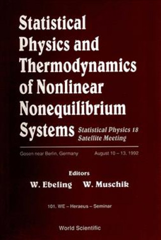 Kniha Statistical Physics and Thermodynamics of Nonlinear Equilibrium Systems Wolfgang Muschik
