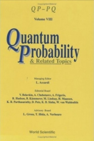 Könyv Quantum Probability And Related Topics: Volume Viii 