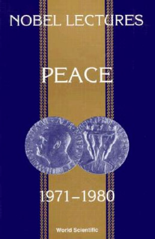 Książka Nobel Lectures In Peace, Vol 4 (1971-1980) Abrams Irwin