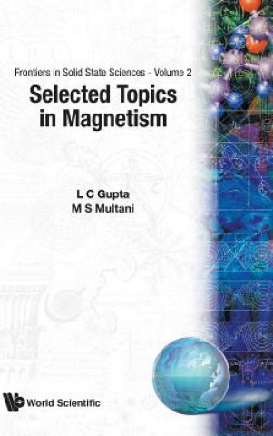 Kniha Selected Topics In Magnetism L C Gupta