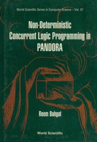 Kniha Non-deterministic Concurrent Logic Programming In Pandora R. Bahgat