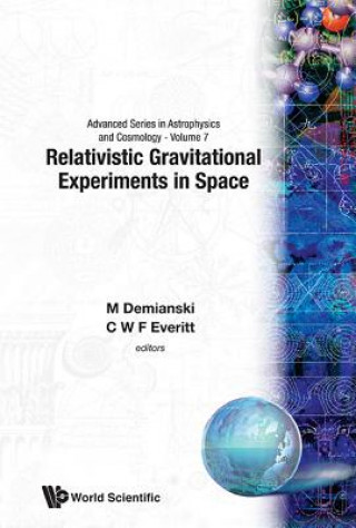 Carte Relativistic Gravitational Experiments in Space M. Demianski