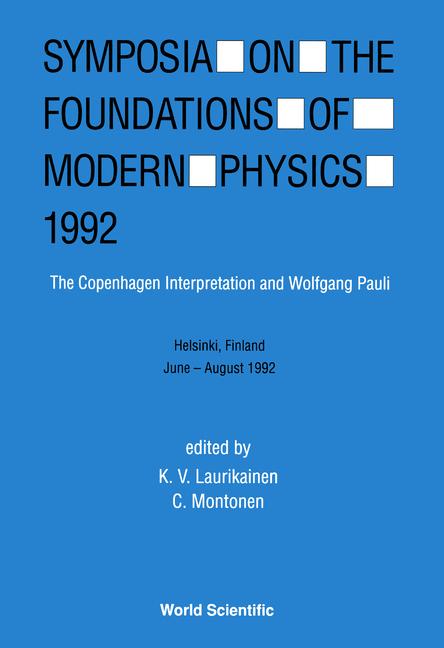 Книга Foundations of Modern Physics K. V. Laurikainen