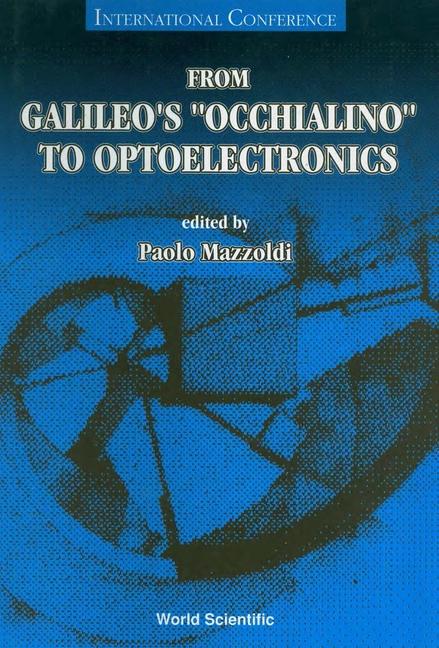 Kniha From Galileo's "Occhialino" to Optoelectronics P. Mazzoldi