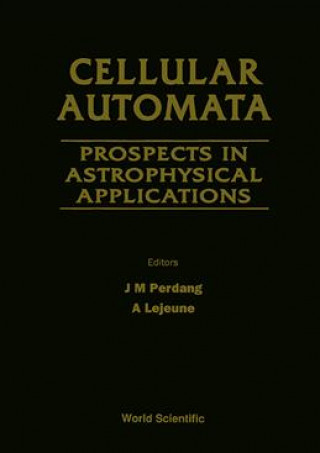 Kniha Cellular Automata A. Lejeune