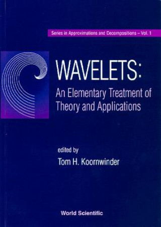 Könyv Wavelets Tom H. Koornwinder