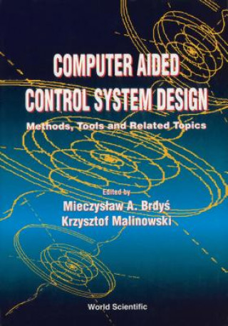 Carte Computer Aided Control System Design: Methods, Tools And Related Topics 