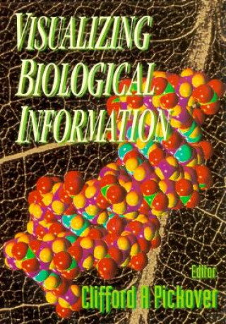 Knjiga Visualizing Biological Information PICKOVER C A