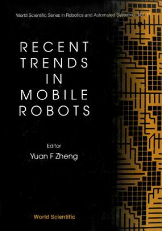 Kniha Recent Trends In Mobile Robots Tom Husband