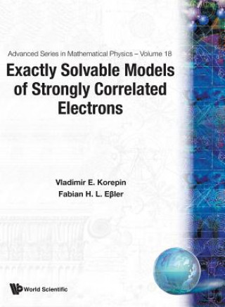 Książka Exactly Solvable Models Of Strongly Correlated Electrons Fabian H L Eßler