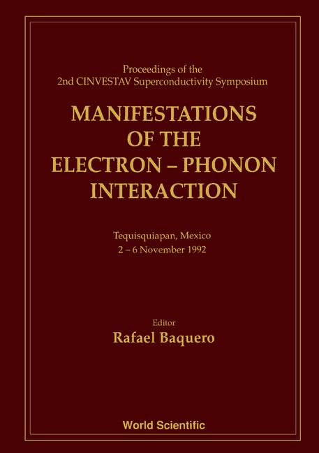 Livre Manifestations of the Electron-Phonon Interaction Rafael Baquero