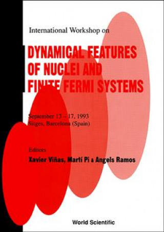 Libro Dynamical Features of Nuclei and Finite Fermi Systems X. Vinas