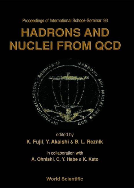 Książka Hadrons and Nuclei from QCD Keisuke Fujii