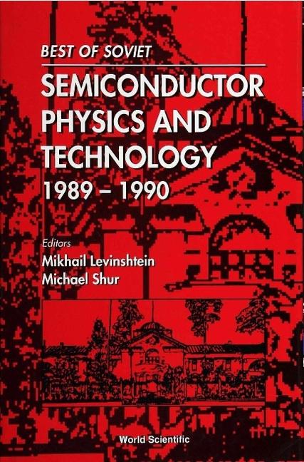 Knjiga Best Of Soviet Semiconductor Physics And Technology (1989-1990) 