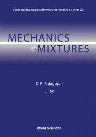 Knjiga Mechanics Of Mixtures K. R. Rajagopal