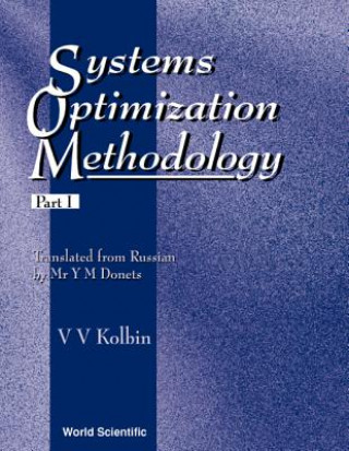 Livro Systems Optimization Methodology, Part 1 Viacheslav V. Kolbin