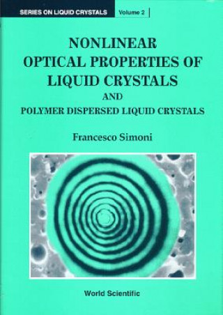 Carte Nonlinear Optical Properties Of Lc And Pdlc Francesco Simoni