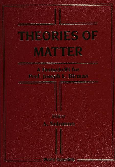 Kniha Theories Of Matter: A Festschrift For Prof Joseph L Birman 