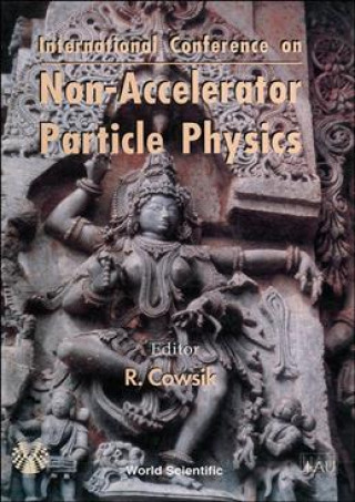 Carte Nonaccelerator Particle Physics R. Cowsik