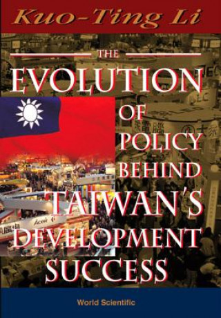 Carte Evolution Of Policy Behind Taiwan's Development Success, The (2nd Edition) K.T. Li