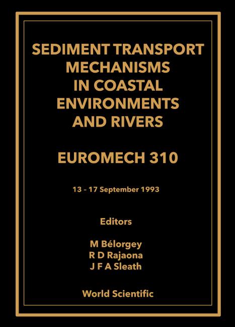 Kniha Sediment Transport Mechanisms in Coastal Environments and Rivers John F. a. Sleath