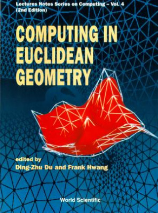 Carte Computing In Euclidean Geometry (2nd Edition) Ding-Zhu Du