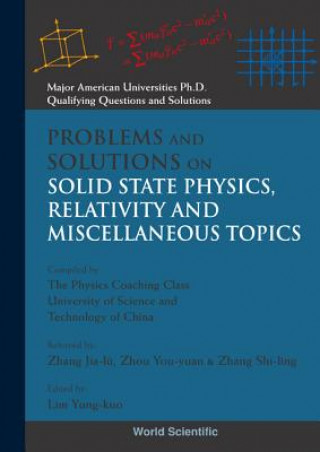 Carte Problems And Solutions On Solid State Physics, Relativity And Miscellaneous Topics Lim Yung Kuo