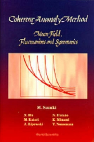 Knjiga Coherent-anomaly Method SUZUKI M