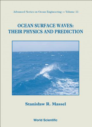 Książka Ocean Surface Waves: Their Physics And Prediction Stanislaw R. Massel